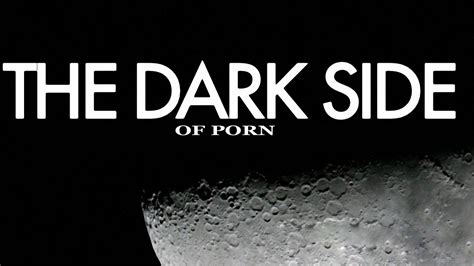 dark sides of porn nude