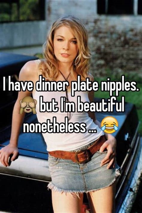 dinner plate nipples nude