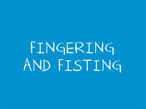 fingering and fisting nude