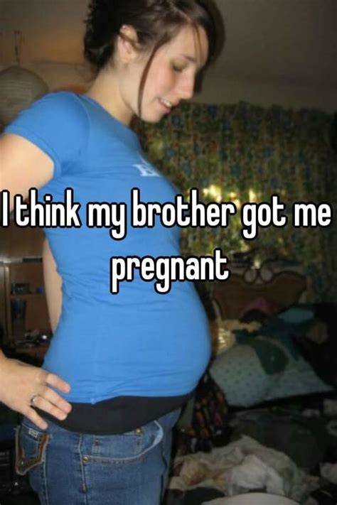 get me pregnant brother nude
