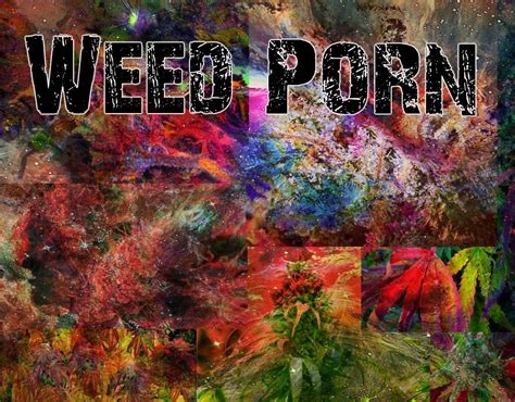 high on weed porn nude
