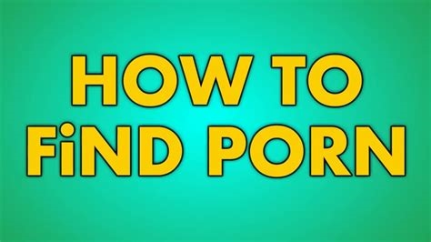 how to find porn on yt nude