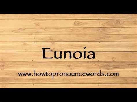 how to pronounce eunoia nude
