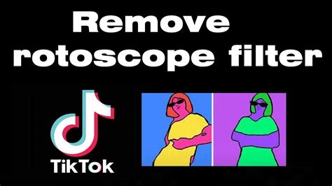 how to remove the rotoscope filter nude