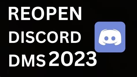 how to reopen closed discord dms nude