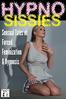 hypnosis feminization stories nude