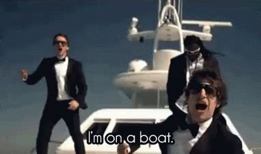 i'm on a boat gif nude