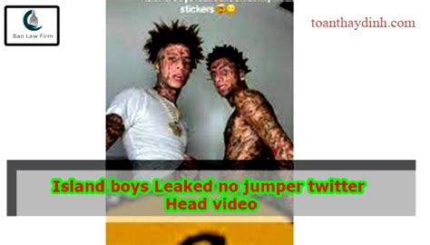 island boys leak video from no jumper nude