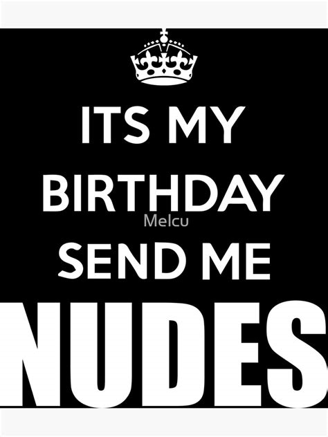 its my.birthday send nudes nude