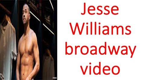 jesse williams broadway full video nude