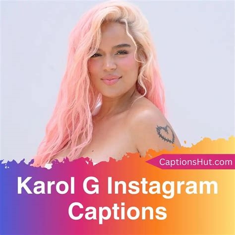 karol g instagram captions nude