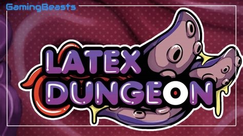 latex dungeon gameplay nude