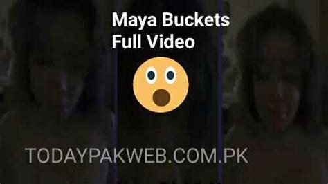 maya buckets video reddit nude