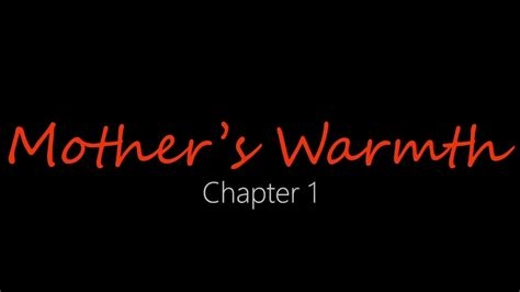 mothers warmth chapter 1 nude