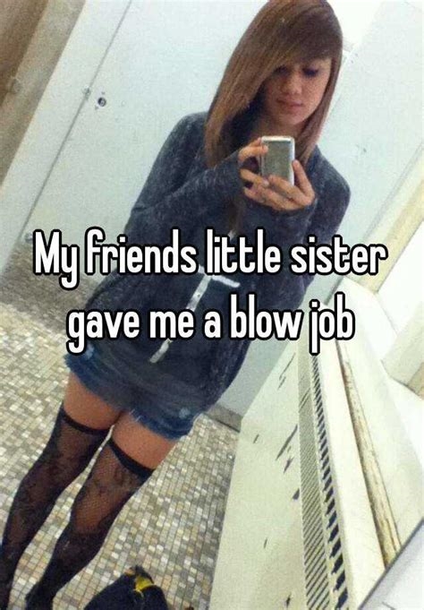 my sister gave me a blowjob nude