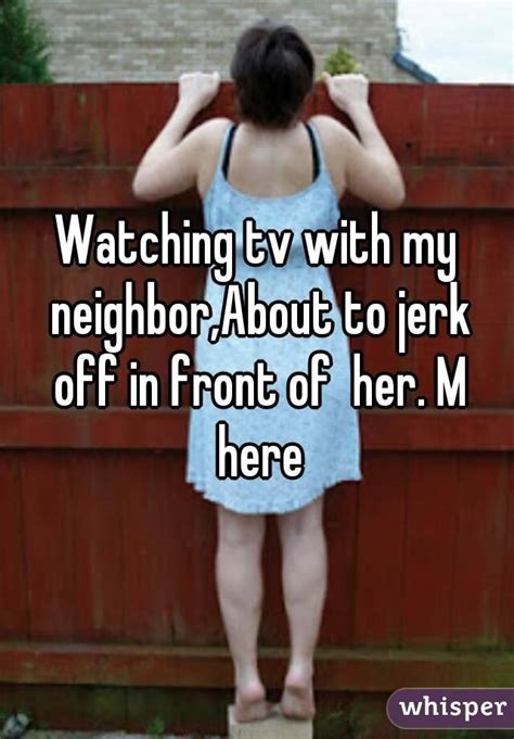 neighbor jerking off nude