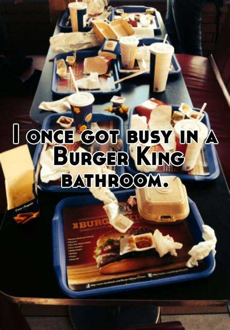 once got busy in a burger king bathroom nude