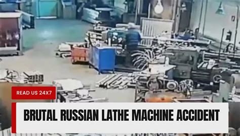 russian lathe machine incident video nude