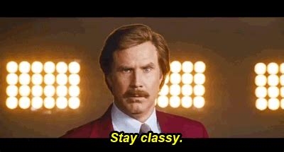stay classy gif nude