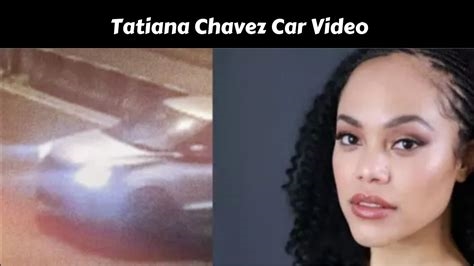 tatiana chavez car video nude