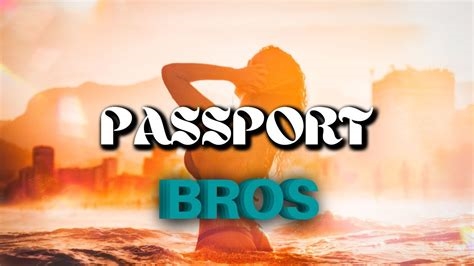 the passport bros nude