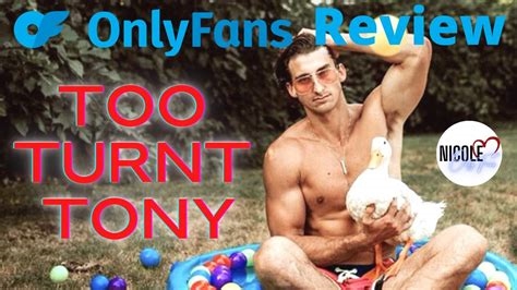 too turnt tony only fans reddit nude