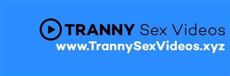 trannysexvideos nude