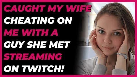 twitch wife cheating nude