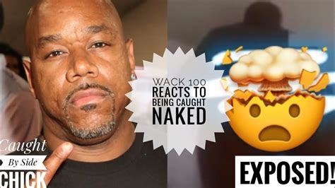 wack 100 naked video nude