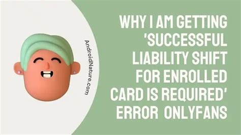 what is a liability shift for enrolled card nude
