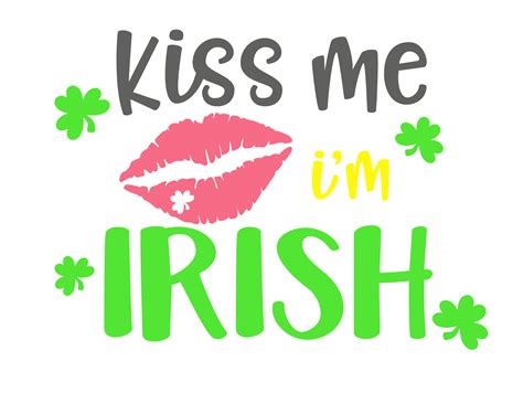 where does kiss me im irish come from nude