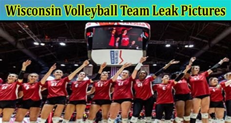 wisconsin volleyball team leak xvideos nude