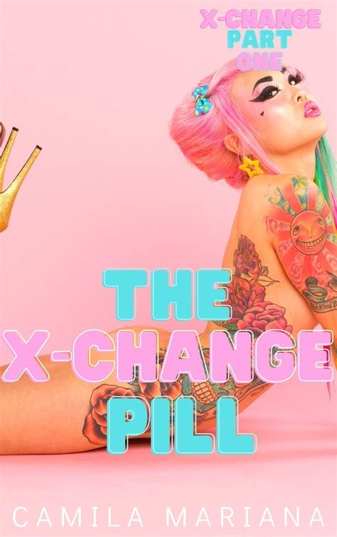 x-change pill nude