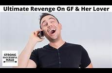 revenge boyfriend gets girlfriend