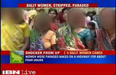 naked paraded women obc dalit villagers caned five were