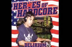 hardcore dj heroes delirium edition
