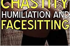chastity facesitting punishment femdom steele domination humiliation extrait
