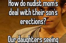 nudist erection mom son daughters dad sons moms erections their do seeing