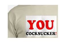 cocksucker definition shirt gifts shirts cute cad name merchandise cafepress