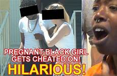 cheats pregnant girl boyfriend cheater girlfriend catch