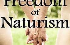 naturist freedom naturism adopting kindle editions mi augustine rae