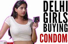 condoms girls buying delhi