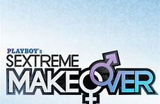 playboy tv thetvdb sextreme makeover