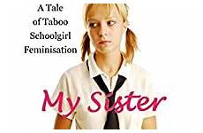sister into turned schoolgirl taboo amazon sterne rebecca feminisation follow kindle author