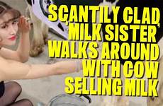 sister milk walks around clad scantily cow