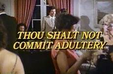 adultery shalt thou commit