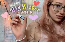 bratty sister asmr big