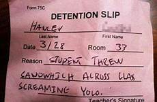 detention school slips slip hilarious funny kids parents funniest reasons after class student children did things been their quotes yolo