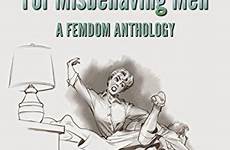misbehaving anthology author