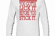 gotta lick stick before